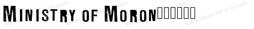 Ministry of Moron字体转换